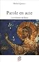 Parole en acte : Les miracles de J�sus