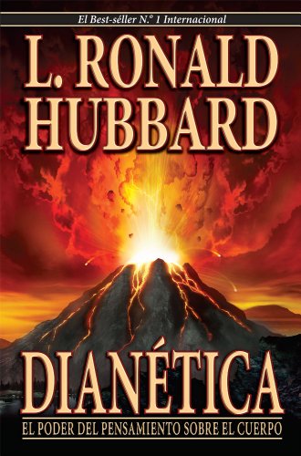 Dianetics: The Modern Science Of Mental Health (Spanish) (Spanish Edition)