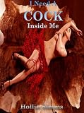 I Need A Cock Inside Me