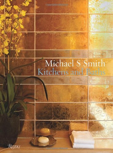 51Rrpn%2BIhML Michael S. Smith Kitchens & Baths