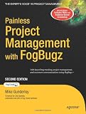  : Painless Project Management with FogBugz