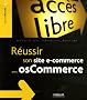 R�ussir son site e-commerce avec osCommerce