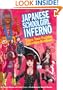 Japanese Schoolgirl Inferno: Tokyo Teen Fashion Subculture Handbook