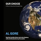 Our Choice: A Plan to Solve the Climate Crisis | [Al Gore]