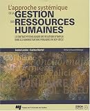 Revue Presses de l'Université du Québec  / L'approche systémique de la gestion des ressources humaines : Le contrat psychologique des relations d'emploi dans les administrations publiques du XXIe siècle