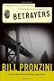 Betrayers (Nameless Detective Novels)