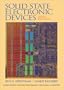 Solid State Electronic Devices