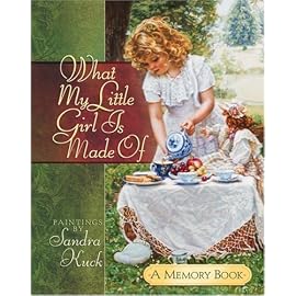 What My Little Girl Is Made Of: A Memory Book