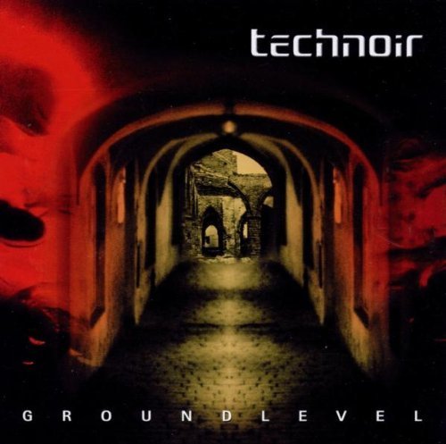Technoir - Groundlevel - Zortam Music