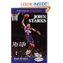 John Starks: My Life