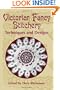 Victorian Fancy Stitchery: Techniques and Designs (Dover Embroidery, Needlepoint)