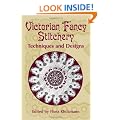 Victorian Fancy Stitchery: Techniques and Designs