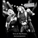 Terry and The Pirates Rockpalast: West Coast Legends Vol. 5