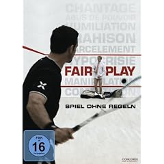 Fair Play - Spiel ohne Regeln