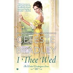 I Thee Wed by Celeste Bradley