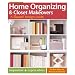 Home Organizing & Closet Makeovers: A Sunset Design Guide: Inspiration + Expert Advice (Sunset Design Guides)
