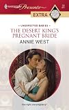 The Desert King's Pregnant Bride (Presents Extra)