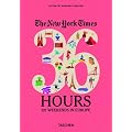 The New York Times, 36 Hours: 125 Weekends in Europe