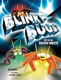 The Blinkybug Kit: Make Your Own Electronic Insects The Blinkybug Kit: Make Your Own Electronic Insects