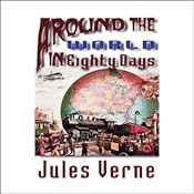 Around the World in Eighty Days | [Jules Verne]