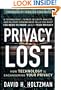 Privacy Lost: How Technology Is Endangering Your Privacy