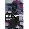 Technologies of Seeing: Photography, Cinematography and Television