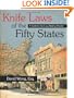 Knife Laws of the Fifty States: A Guide for the Law-Abiding Traveler