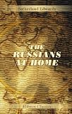 The Russians at Home
