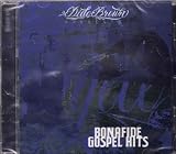 Dido Brown Presents: Bonafide Gospel Hits