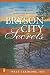 Bryson City Secrets: Even More Tales of a Small-Town Doctor in the Smoky Mountains