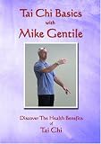 Tai Chi Basics with Mike Gentile
