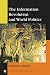 Book The Information Revolution and World Politics (New Millennium Books in International Studies)