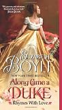 Along Came a Duke: Rhymes With Love