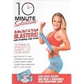 10 Minute Solution: Belly, Butt & Thigh Blasters!