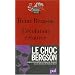 L'�volution cr�atrice (Edition critique)
