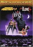 Drive in Double Feature - Search and Destroy / The Glove
