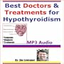 Best Doctors and Treatments for Hypothyroidism