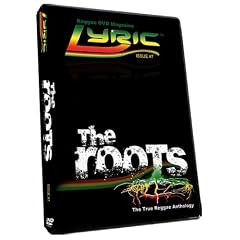 The Roots: True Reggae Anthology The Roots: True Reggae Anthology