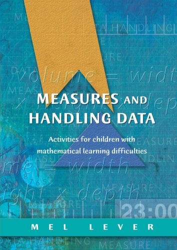 Measures and Handling Data: Activities for Children with Mathematical Learning Difficulties