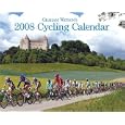 Graham Watson's 2008 Cycling Calendar by Graham Watson
