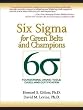 Six Sigma for Green Belts and Champions