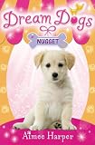 Dream Dogs: Nugget