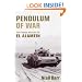 Pendulum of War: The Three Battles of El Alamein