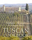 Stephanie Alexander & Maggie Beer's Tuscan cookbook