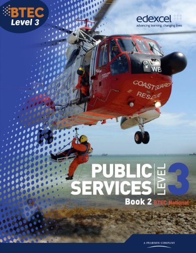 BTEC Level 3 National Public Services Student Book 2: 2 (Level 3 BTEC National Public Service)