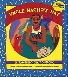El sombrero del tío Nacho / Uncle Nachos Hat