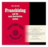 Franchising and the total distribution system