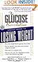 The Glucose Revolution Pocket Guide to Losing Weight