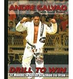 Produkt-Bild: (Drill to Win: 12 Months to Better Brazillian Jiu-Jitsu) By Galvao, Andre (Author) Paperback on 10-Aug-2010