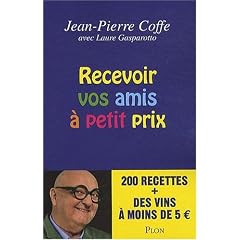 Recevoir vos amis � petit prix
